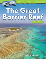 Travel Adventures : The Great Barrier Reef. Place Value cover image