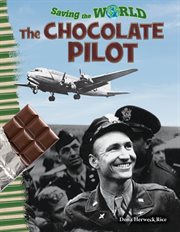 Saving the world. The Chocolate Pilot cover image