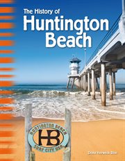 The history of huntington beach cover image