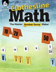 Clothesline math. The Master Number Sense Maker cover image
