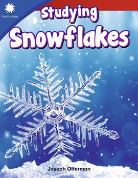 Cover image for Studying Snowflakes