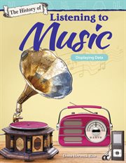 The history of listening to music. Displaying Data cover image