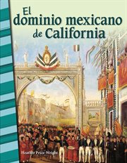 El dominio mexicano de california cover image