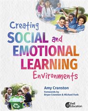 Creating social and emotional learning environments cover image