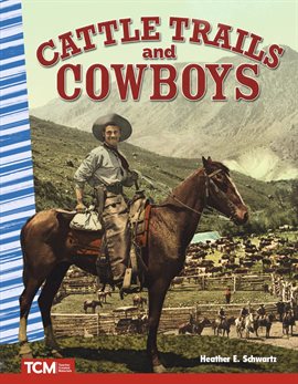 Cover image for Cattle Trails and Cowboys