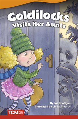 Cover image for Goldilocks Visits Her Aunts