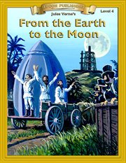 From the earth to the moon : and Round the moon cover image