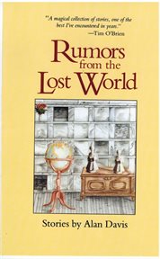 Rumors from the lost world : stories cover image