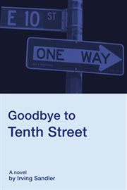 Goodbye to tenth street cover image