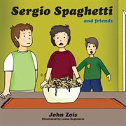 Sergio Spaghetti and Friends cover image