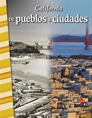 California: de pueblos a ciudades cover image