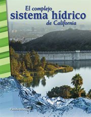 El complejo sistema hídrico de california cover image