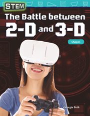 Stem: the battle between 2-d and 3-d: shapes cover image