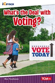 What's the Deal With Voting? cover image