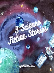 3 science fiction stories cover image