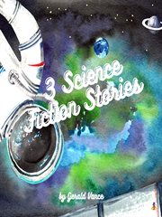 3 science fiction stories cover image