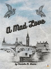 A mad love : a novel cover image