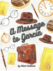 A message to Garcia cover image