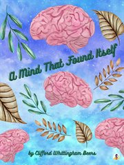A mind that found itself; : an autobiography cover image