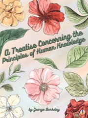 A treatise concerning the principles of human knowledge cover image