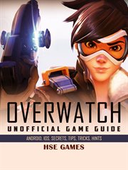 Overwatch game, characters Reddit, guide unofficial cover image