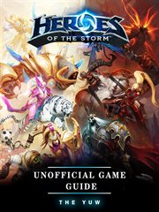 Heroes of the storm unofficial game guide cover image