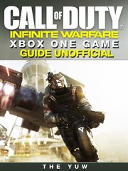 Call of duty : infinite warfare Xbox One game guide : unofficial cover image