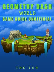 Geometry dash world game guide unofficial cover image