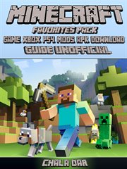Minecraft favorites pack game, xbox, ps4, mods, apk, download unofficial cover image