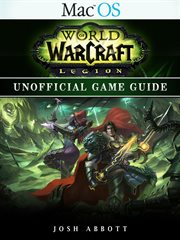 World of Warcraft legion Mac OS unofficial game guide cover image
