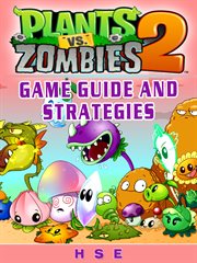 Plants vs zombies 2 game guide and strategies cover image