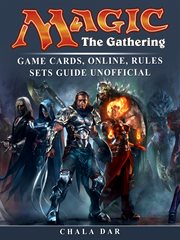 Magic the gathering game cards, online, rules sets guide unofficial cover image