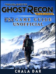 Tom clancys ghost recon wildlands ps4 game guide unofficial cover image
