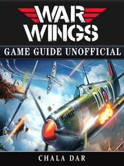 War wings game guide unofficial cover image