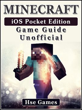 Minecraft Unofficial Game Guide (Android, iOS, Secrets, Tips