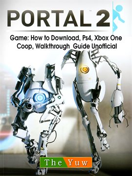 Portal 2 Game How To Download Ps4 Xbox One Kalamazoo - roblox xbox one unofficial game guide ebook