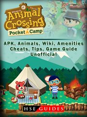 Animal crossing pocket camp apk, animals, wiki, amenities, cheats, tips, game guide unofficial cover image