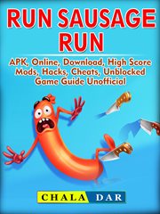 Run sausage run. APK, Online, Download, High Score, Mods, Hacks, Cheats, Unblocked, Game Guide Unofficial cover image