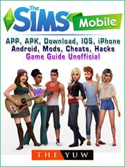 The sims mobile. APP, APK, Download, IOS, iPhone, Android, Mods, Cheats, Hacksі cover image