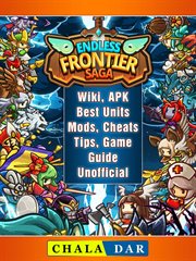 Endless frontier saga. Wiki, APK, Best Units, Mods, Cheats, Tips, Game Guide Unofficial cover image