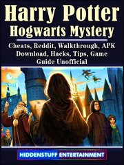 Harry potter hogwarts mystery. Cheats, Reddit, Walkthrough, APK, Download, Hacks, Tips, Game Guide Unofficial cover image