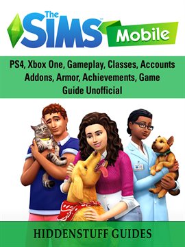 The Sims 3 Official Strategy Guide : Free Download, Borrow, and