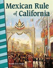 Mexican rule of California cover image