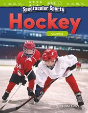 Spectacular sports: hockey: counting cover image
