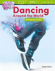 Art and culture: dancing around the world: comparing groups cover image