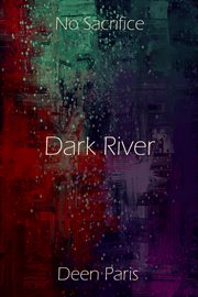 Dark river cover image