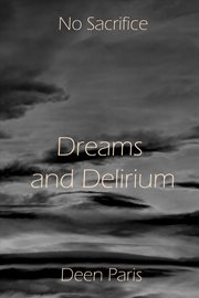 Dreams and delirium cover image