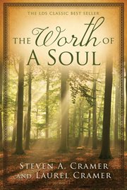 The worth of a soul : a personal account of excommunication and conversion cover image