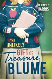The Unlikely Gift of Treasure Blume cover image
