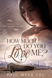 How much do you love me? forbidden love is the greatest love of all cover image